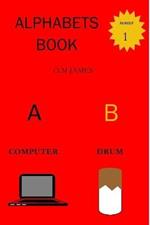 alphabets book: Children's book of alphabets and pictures