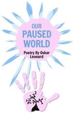 Our Paused World: A Teenager's Poetic Outlook On Britain's Lockdown