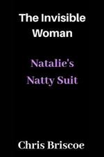 The Invisible Woman: Natalie's Natty Suit