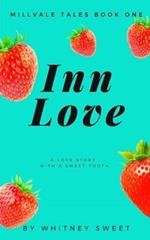 Inn Love: Millvale Tales Book One