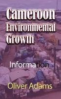 Cameroon Environmental Growth: Information