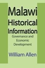 Malawi Historical Information: Governance and Economic Development