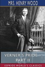 Verner's Pride - Part II (Esprios Classics): Illustrated by Harold Piffard