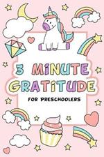 3 Minute Gratitude for Preschoolers: Gratitude Journal for Kid Girl, Daily Gratitude Quotes, Happy Planner Gratitude