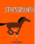 Stressfulness