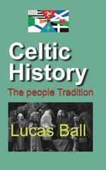 Celtic History: The people Tradition