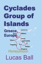 Cyclades Group of Islands, Greece, Europe: Honeymoon