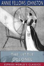 The Little Colonel (Esprios Classics): Maid of Honor