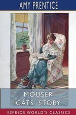 Mouser Cats' Story (Esprios Classics): Illustrated by J. Watson Davis