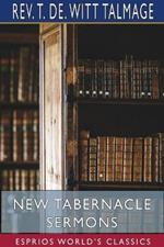 New Tabernacle Sermons (Esprios Classics)