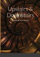 Upstairs & Downstairs: Heaven, Hell, and a New Earth