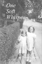 One Soft Whisper