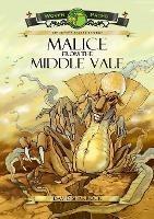 Malice From the Middle Vale Colour Edition