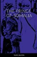 The Prince Of Somalia