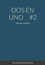 DOS En Uno # 2