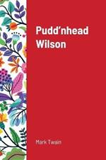 Pudd'nhead Wilson