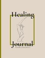 iCan_Always Healing Journal (Cinnamon): Ten Weeks Of Transformation