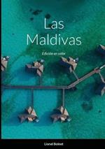 Las Maldivas: Edicion en color