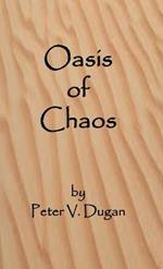 Oasis of Chaos