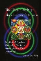 The Tibetan Book of the Undivided Universe: David Bohm's Quantum Philosophy of Wholeness in the Light of Buddhist Metaphysics