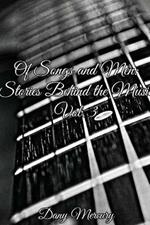 Of Songs and Men: Stories Behind the Music, Vol. 3