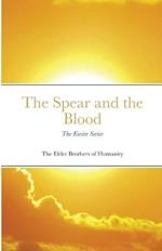 The Spear and the Blood: The Easter Series