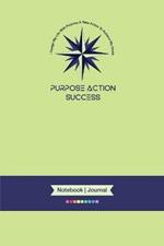 2-in-1 MBS PURPOSE-ACTION-SUCCESS (PAS) Notebook & Journal 6x9 Notebook Journal Light Green Cover): 6 X 9 Lined, Dated & Numbered Pages (Notebook-Journal) (MBS Light Green Cover)