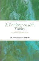 A Conference with Vanity: A Collection of Esoteric Tales