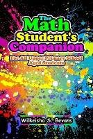 The Math Student's Companion: For All Upper Primary School Aged Students