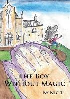 The Boy Without Magic