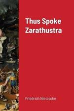 Thus Spoke Zarathustra