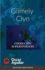 Glimely Clyn: Coleccion Superviviente