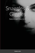 Snaggles & Giggles: Poetics in English Poetry