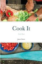 Cook It: Cook Book