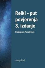 Reiki - put povjerenja, 3. izdanje: Predgovor: Mara Doljak