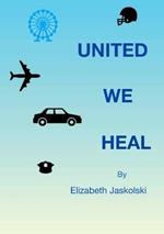 United We Heal