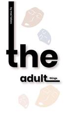 The Adult Things