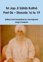 Sri Jap Ji Sahib Katha Part 06 - Stanzas 16 to 19