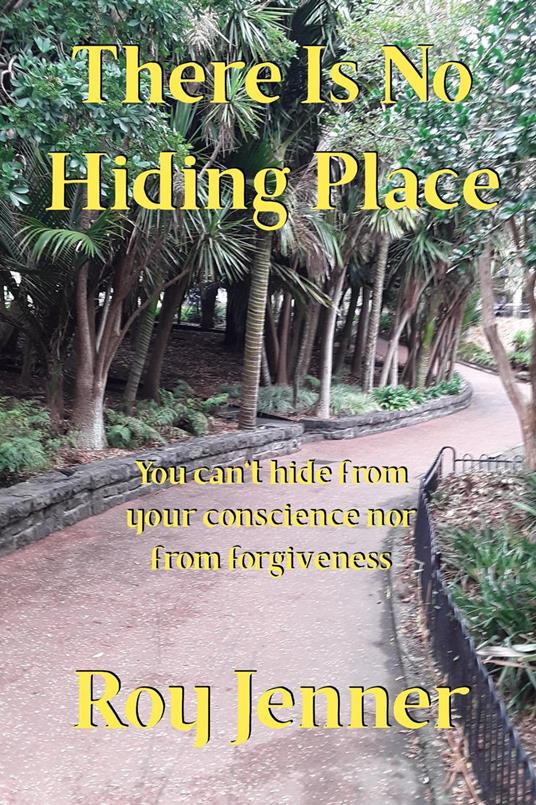 There Is No Hiding Place