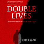 Double Lives