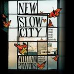 New Slow City