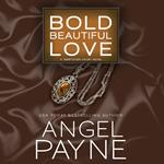 Bold Beautiful Love