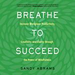 Breathe to Succeed