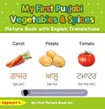My First Punjabi Vegetables & Spices Picture Book with English Translations