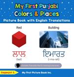 My First Punjabi Colors & Places Picture Book with English Translations