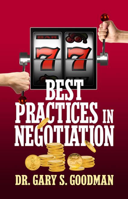 77 Best Practices in Negotiation