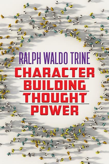 Character Building Thought Power