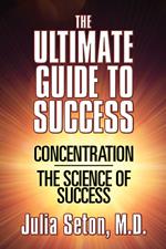 The Ultimate Guide To Success