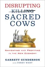 Disrupting Sacred Cows