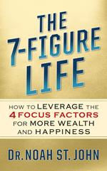 The 7-Figure Life